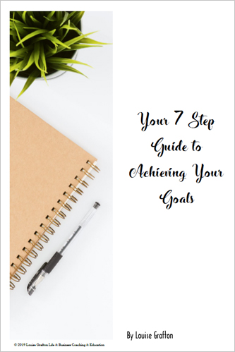 7 Step Guide to Achieving your Goals